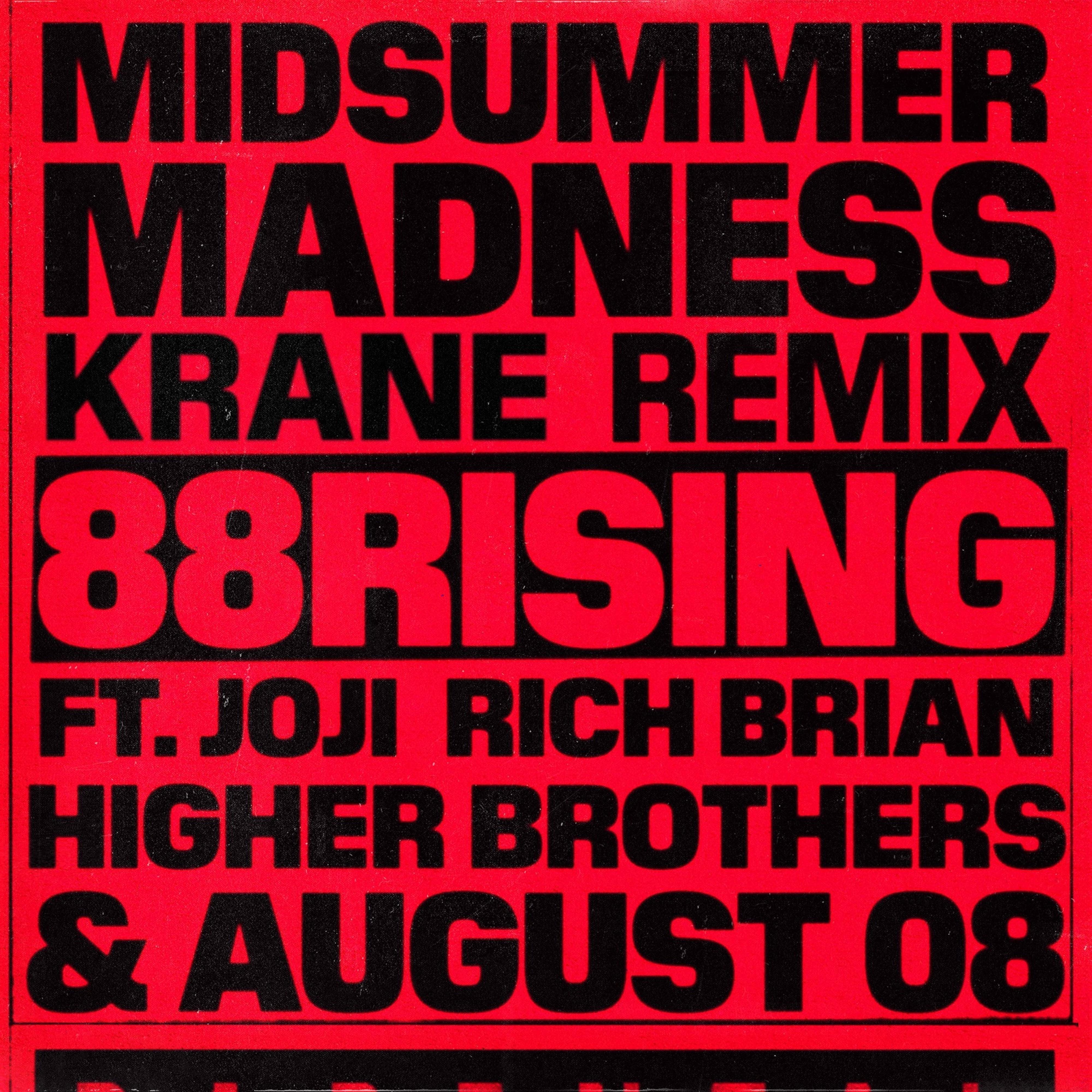 Midsummer Madness (KRANE Remix)专辑