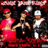 SAINT PAUL KINGS - KING PINS (feat. SIP ENT, 1 TYME, KING MALO, KASTRO, KING SOLO, KLOVER & TRIGGA-B)
