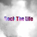 Rock The Life专辑