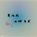 faraway