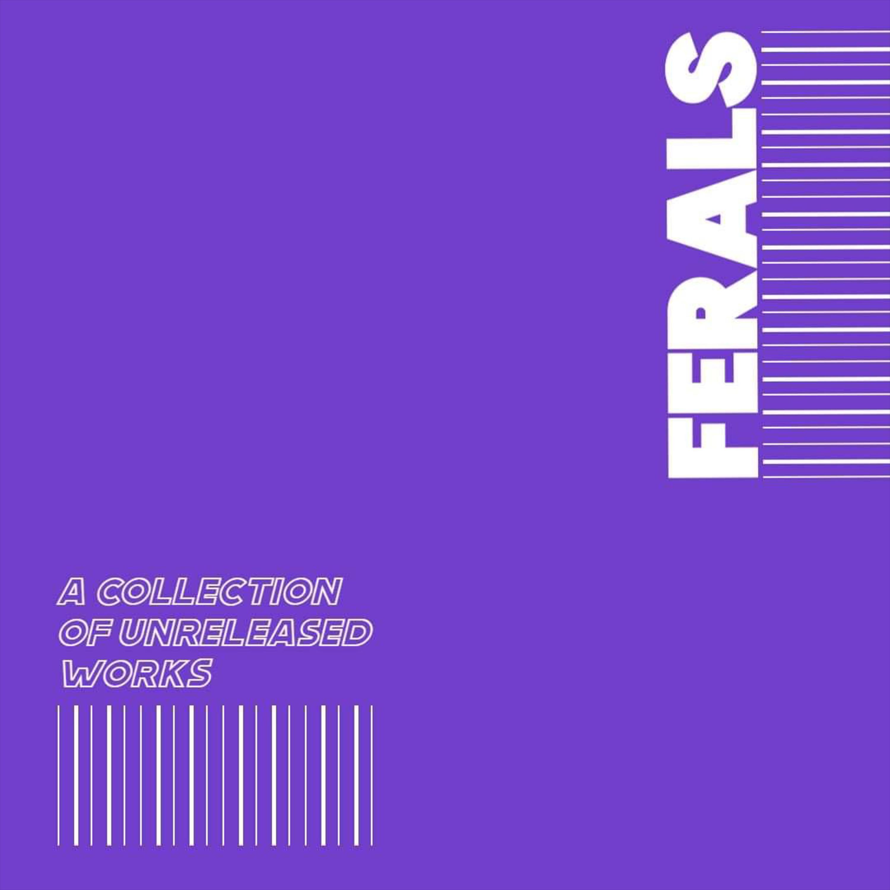 A Collection Of Unreleased Works