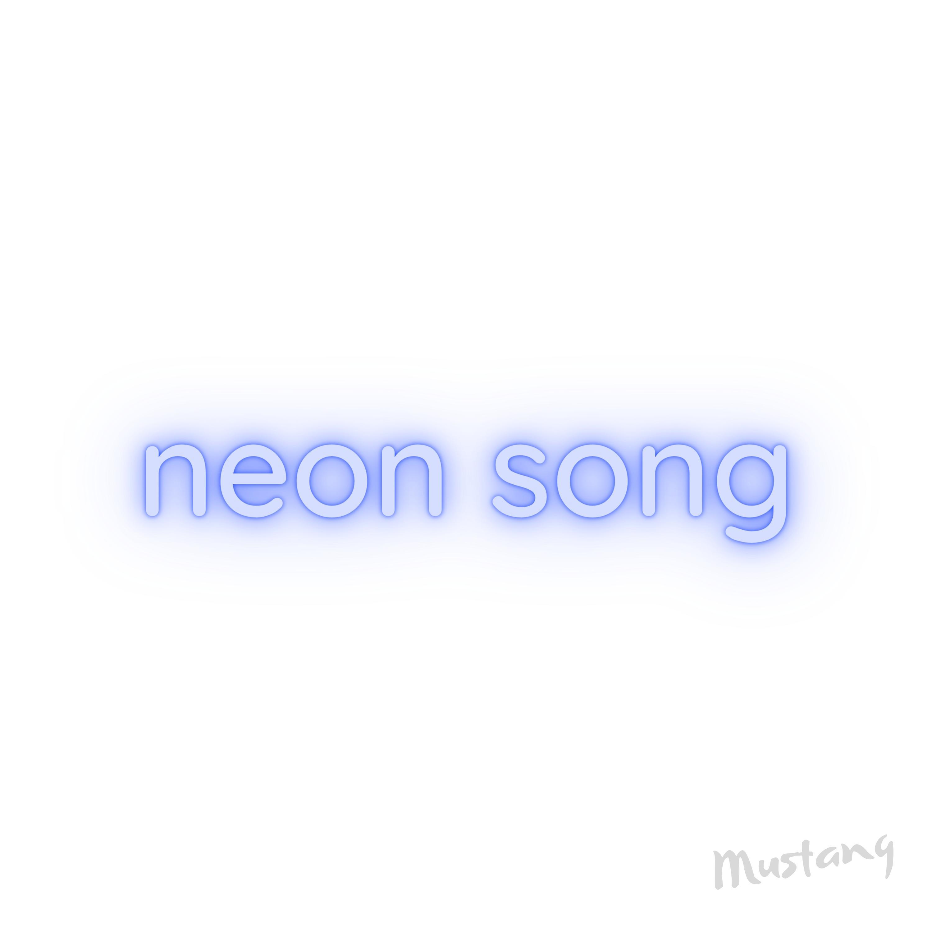 Neon Song (Taking It Back)