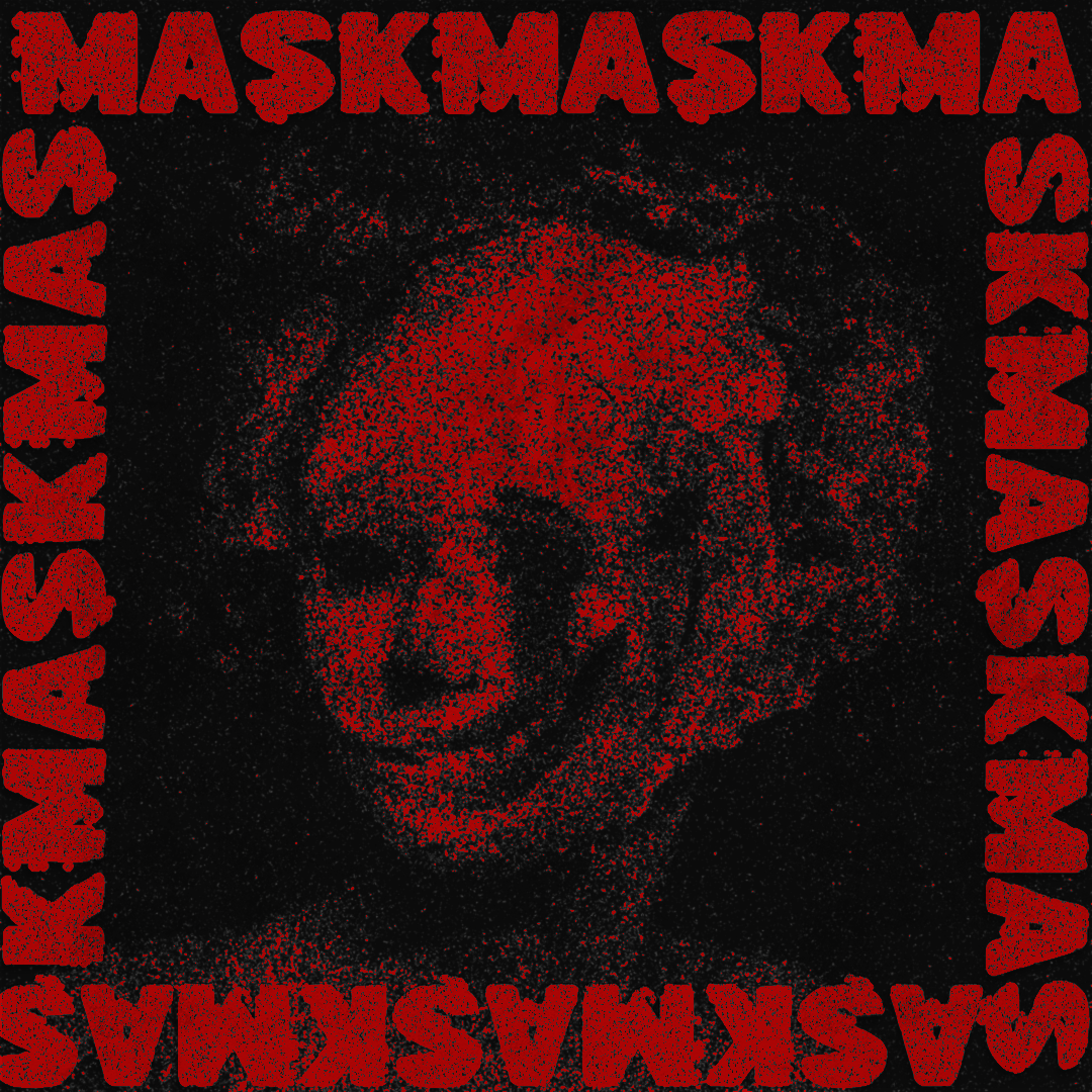 Mask (Prod.by GALA$XXY)