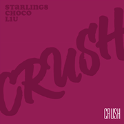 Crush（伴奏）