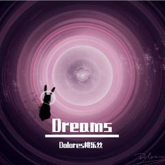 Dreams