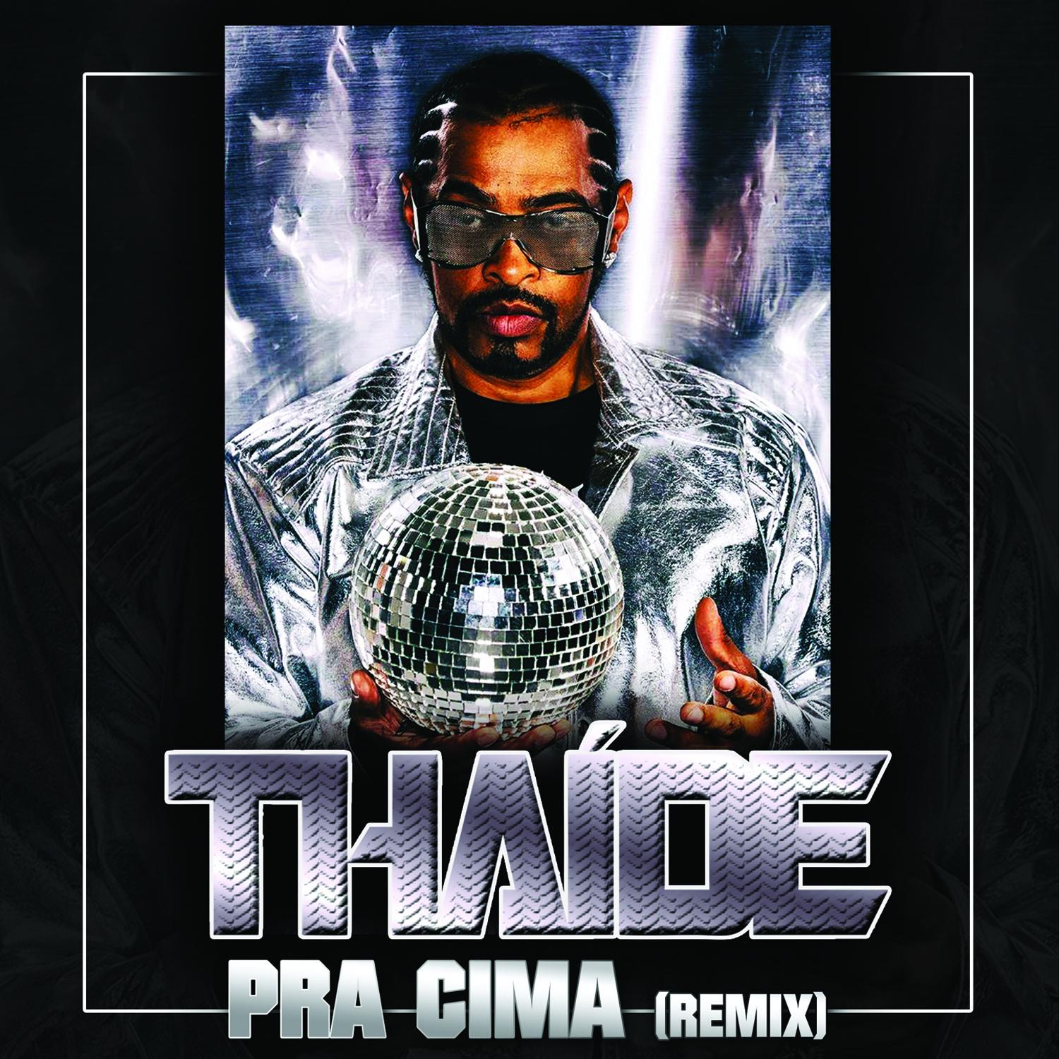 Pra Cima (Remix) - Single