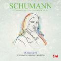 Schumann: Symphony No. 3 in E-Flat Major, Op. 97 (Digitally Remastered)专辑