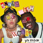 Songs We Wish We Wrote: Y2K Edition专辑