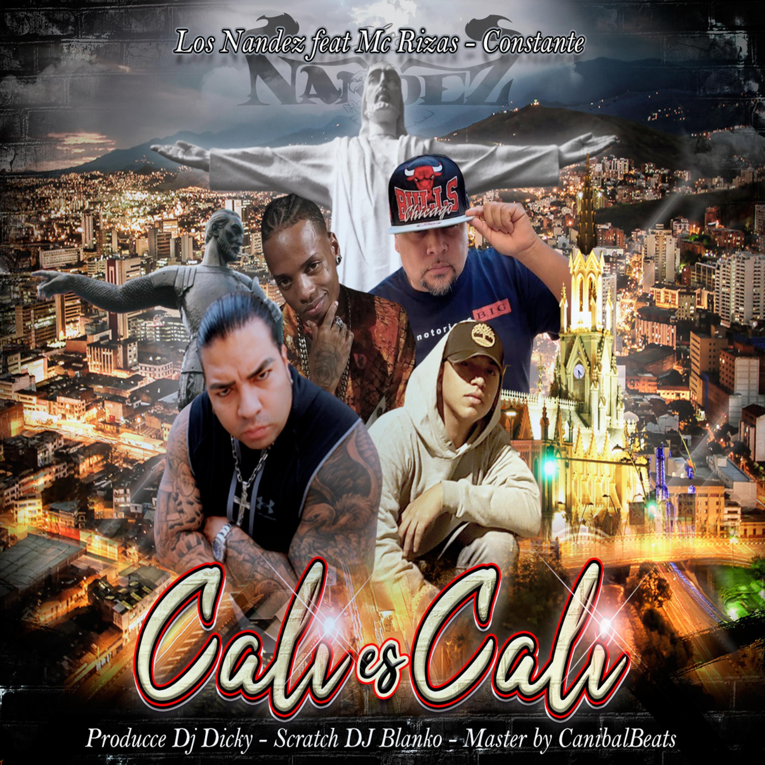Cali Es Cali (feat. Constante & Mc Rizas)