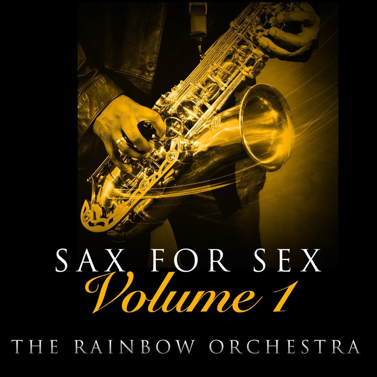Sax For *** - Volume 1