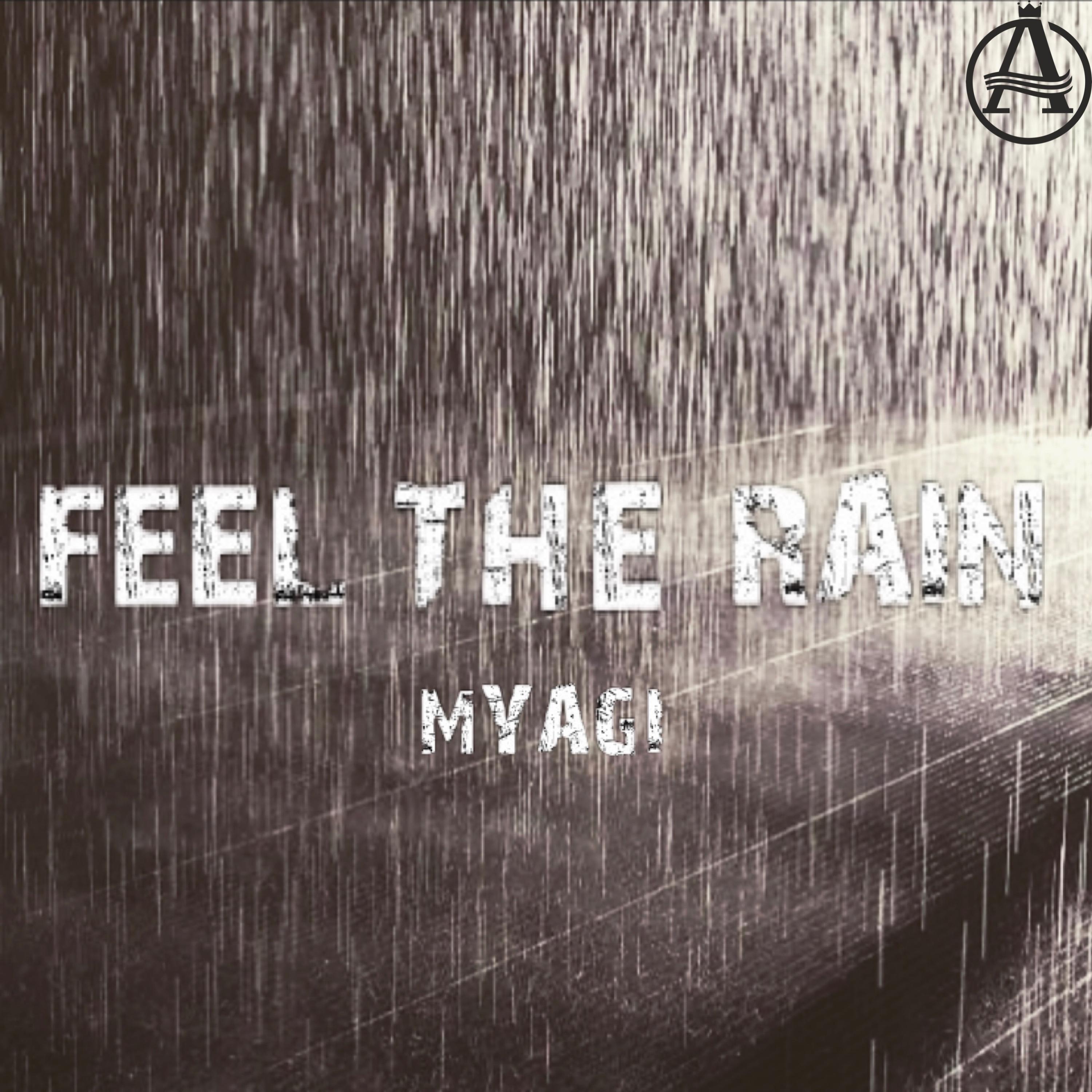 Feel The Rain