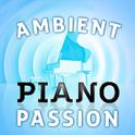 Ambient Piano Passion专辑