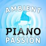 Ambient Piano Passion专辑