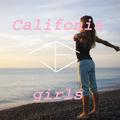 California gilrs(Future mix by Jechonic)