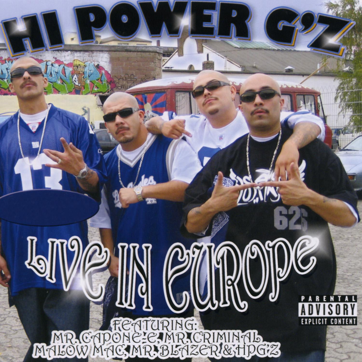 Hi Power G'z Live in Europe专辑