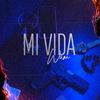 WAM - Mi Vida