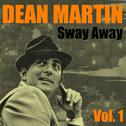 Sway Away Vol.  1专辑