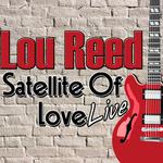 Satellite of Love: Live专辑