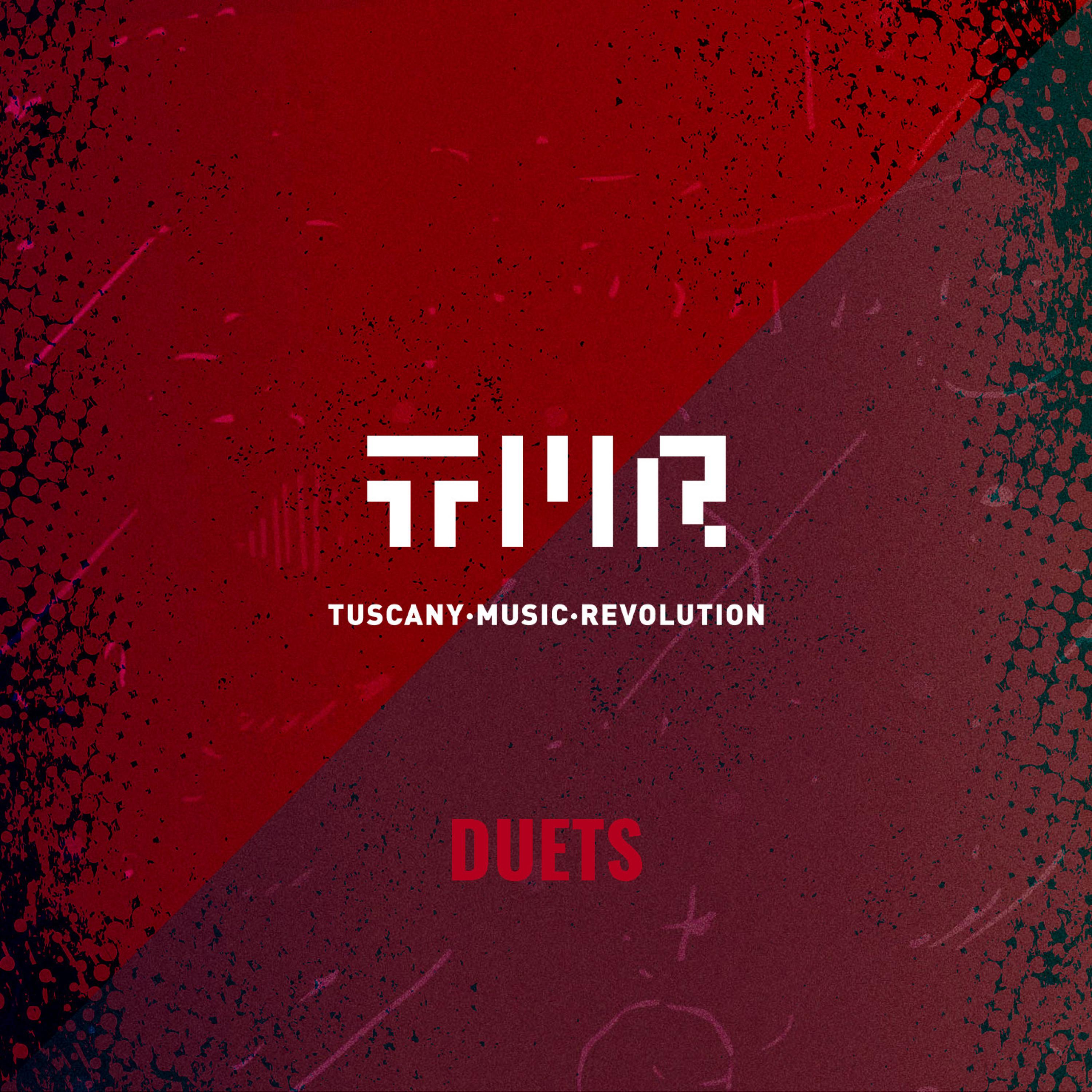 TMR Tuscany Music Revolution - Duet I
