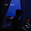 Liz Joke专辑