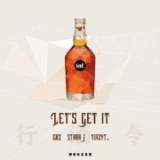 行酒令“Let's get it" (SGV beat Remix)