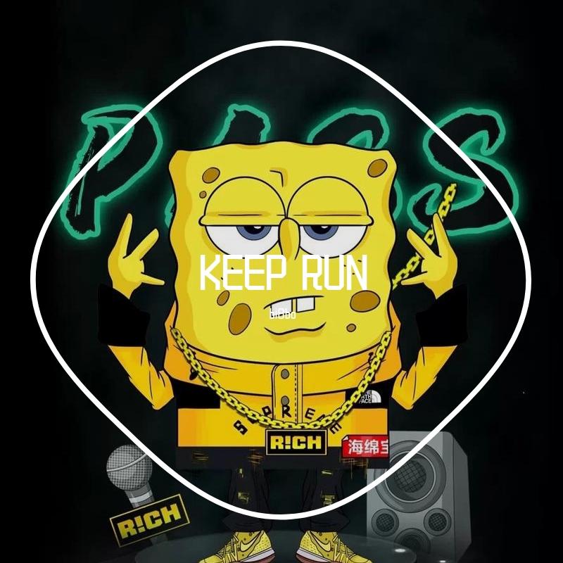 KEEP RUN 伴奏