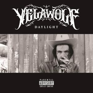 Yelawolf - Daylight （升8半音）