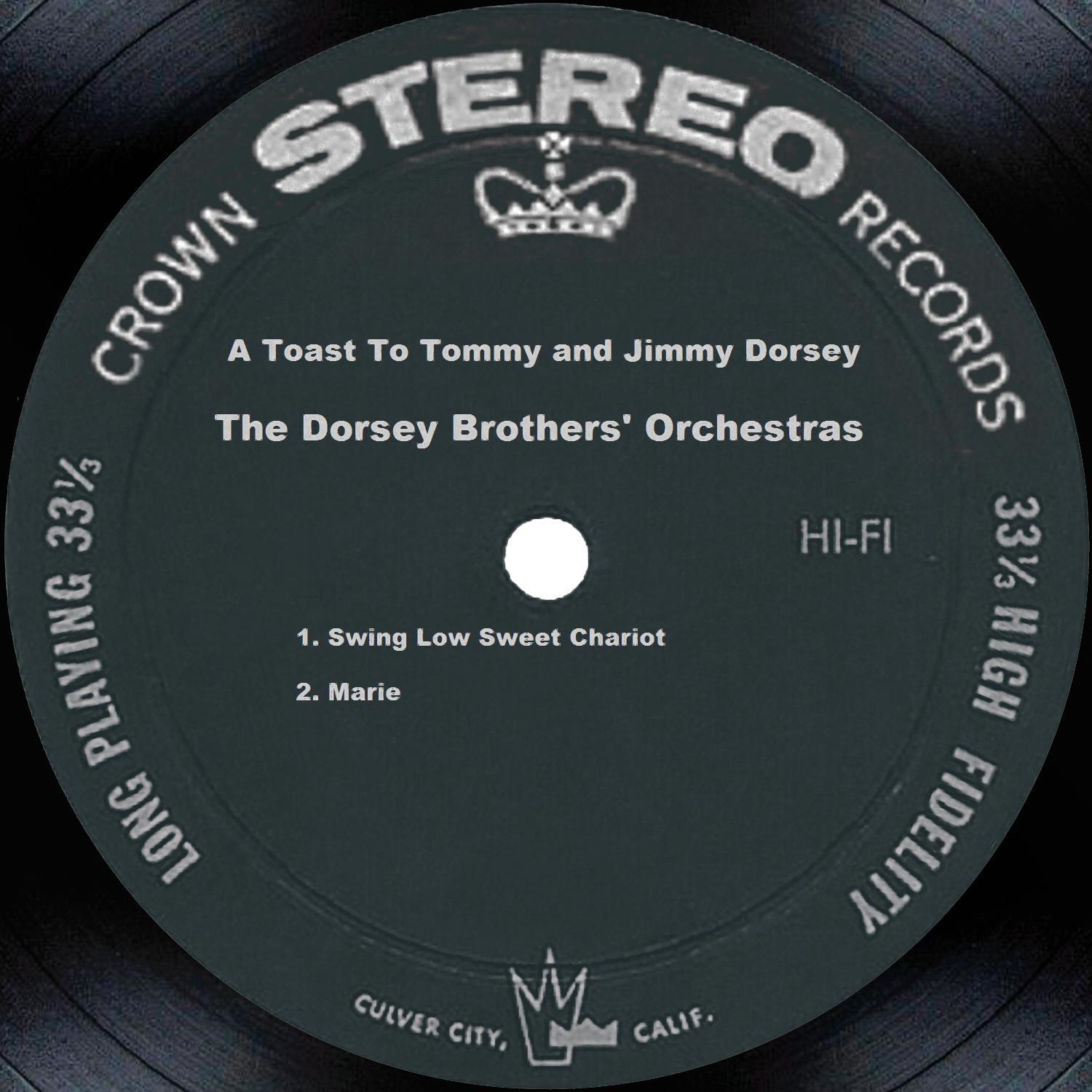 A Toast To Tommy and Jimmy Dorsey