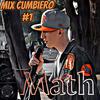 MATH - Mix cumbiero #1