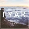 Gone (LYAR Remix)