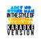 Ain't No Other Man (In the Style of Christina Aguilera) [Karaoke Version] - Single专辑