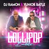 Dj Ramon - LolliPop (Bachata)