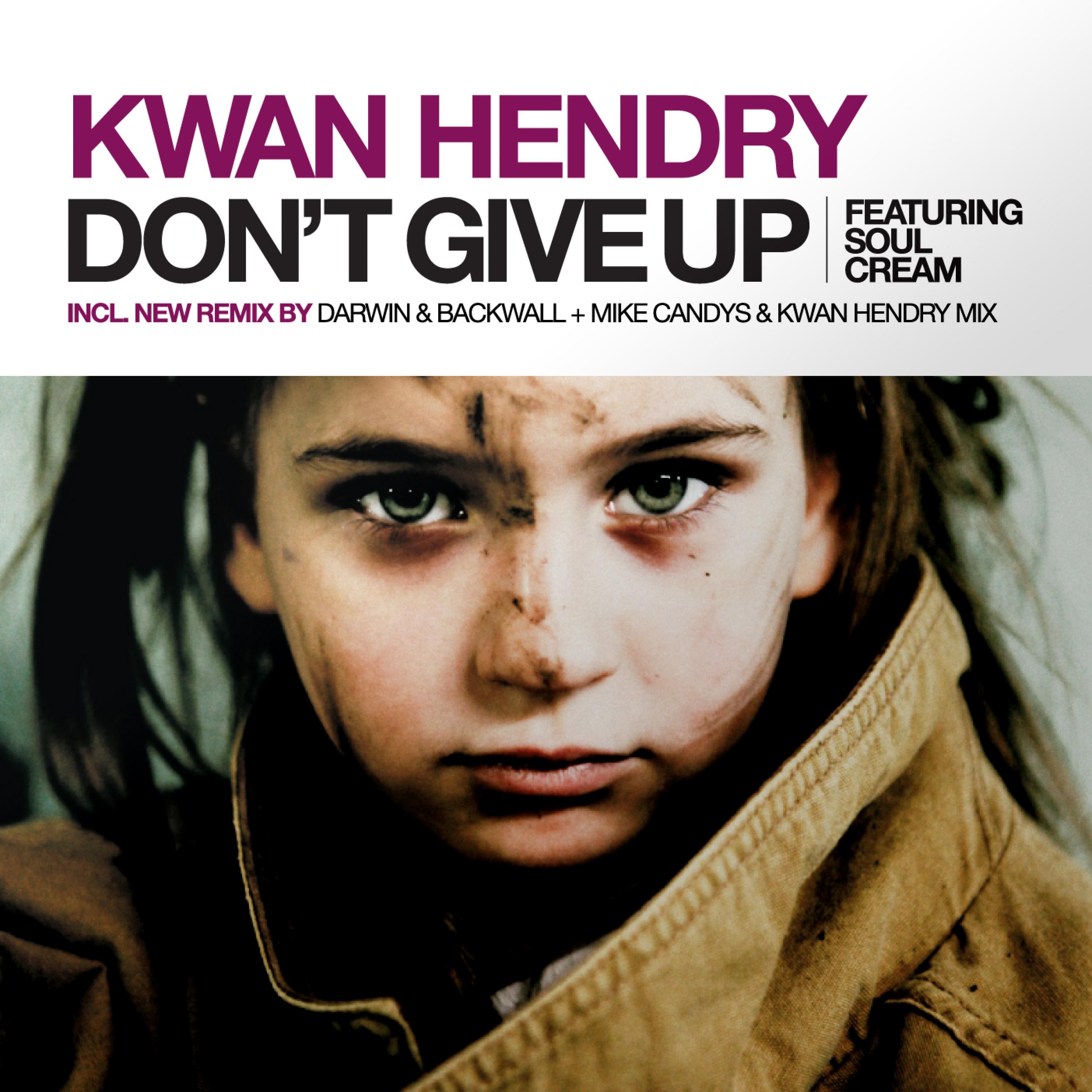 Don't Give Up (Remixes)
