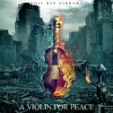 A Violin for Peace专辑