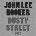 Dusty Street Vol. 3