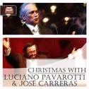 Christmas with Luciano Pavarotti & José Carreras专辑