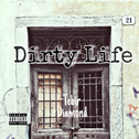Dirty Life专辑