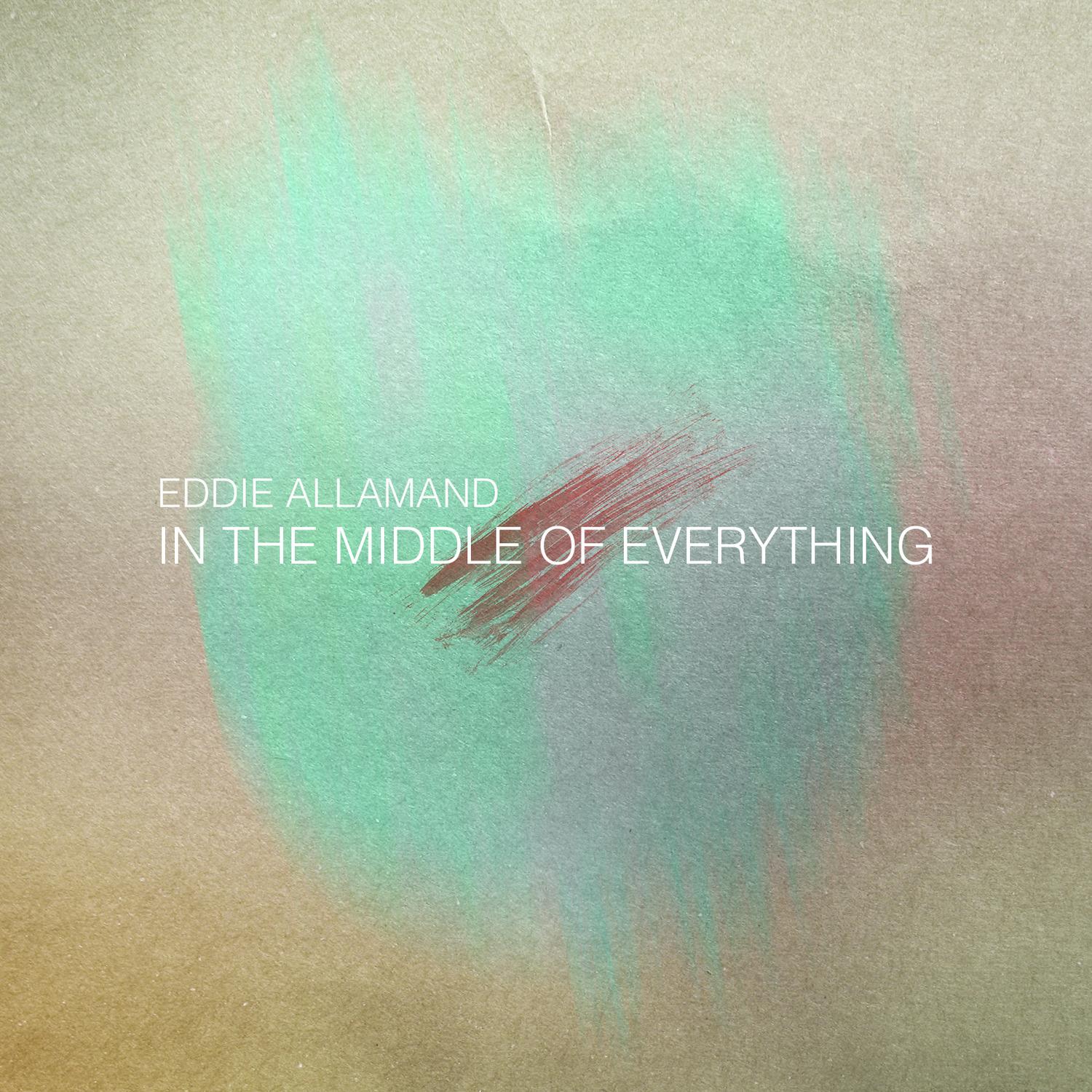In the Middle of Everything