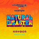 Natural Disaster (Kryder Bootleg)专辑