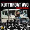 Kutthroat Avo - Major Payne