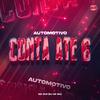 MC DU9 - Automotivo Conta Ate 6