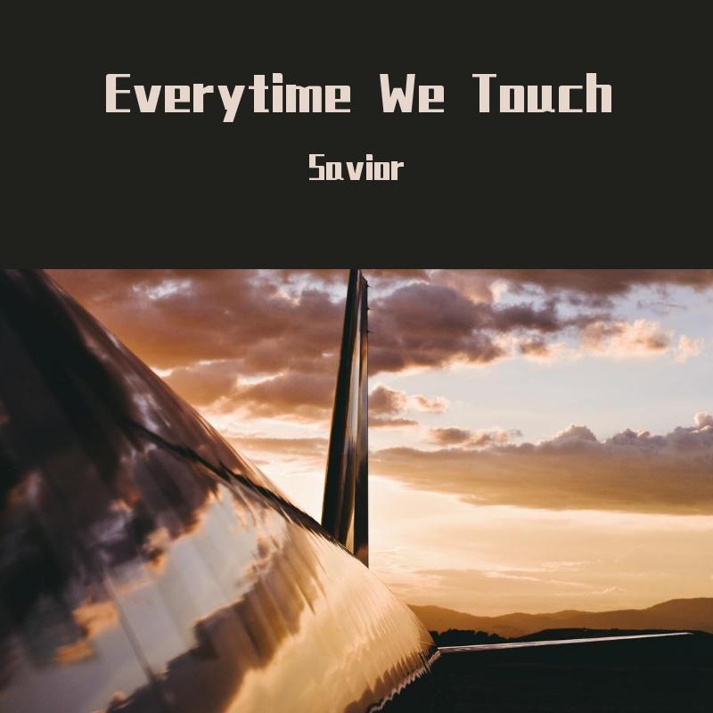 Everytime We Touch