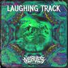 NEAVE$ - LAUGHING TRACK