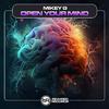 Mikey G - Open Your Mind