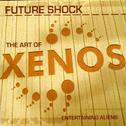 The Art of Xenos (Entertaining Aliens)专辑