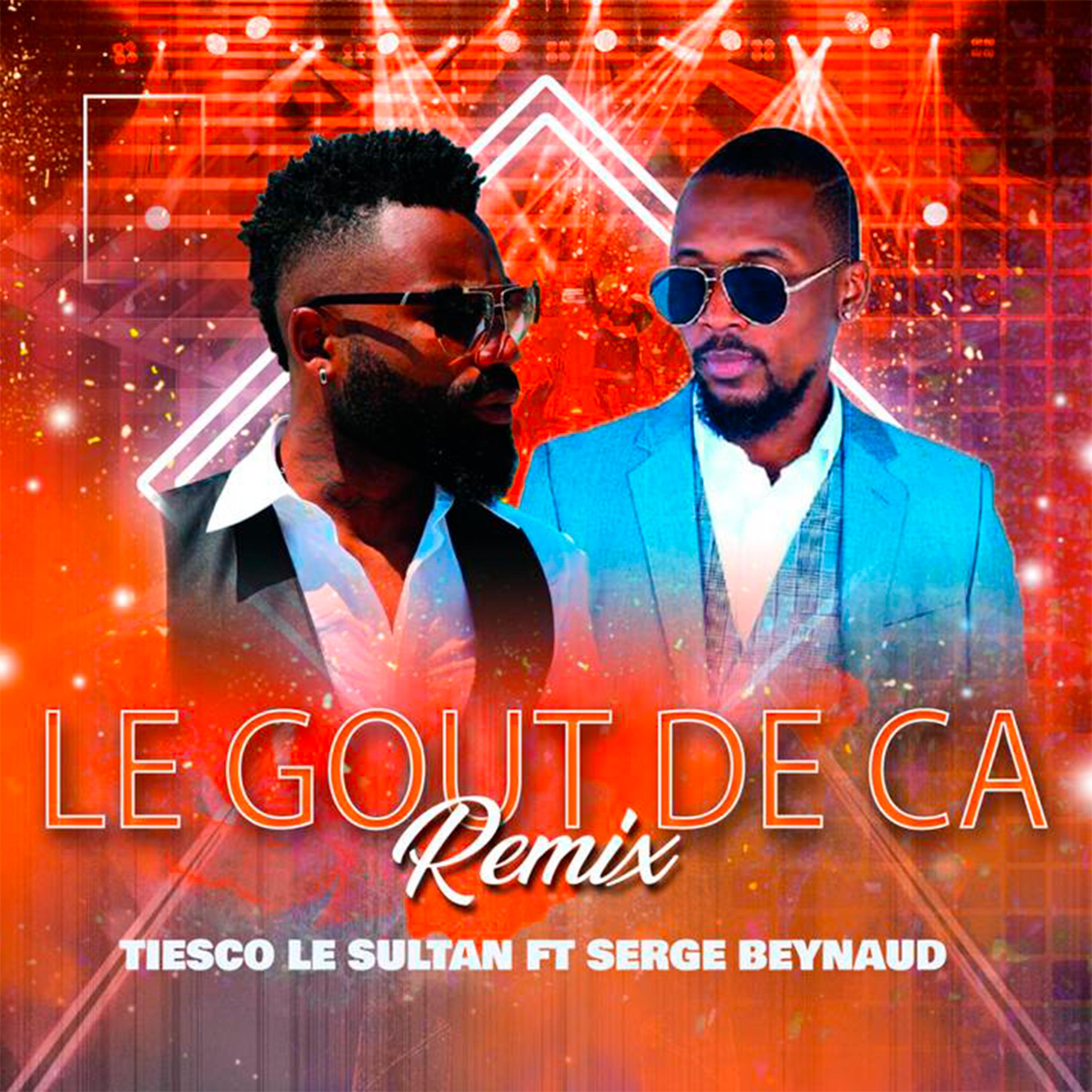 Le goût de ça (Remix)