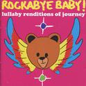 Lullaby Renditions of Journey专辑