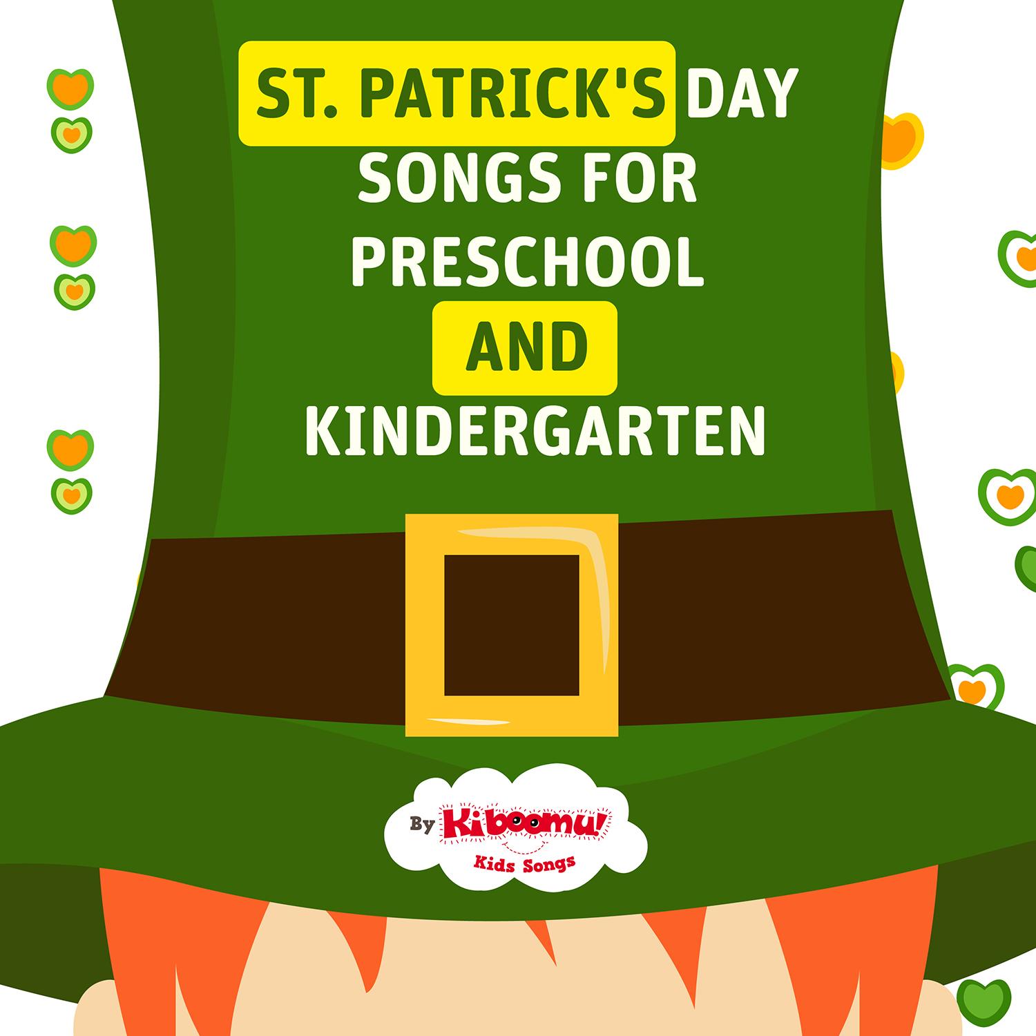 St. Patrick's Day Songs for Preschool and Kindergarten