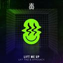 Lift Me Up专辑