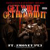 Thizz Latin Hayward - Get Wid It Or Get Hit Wid It